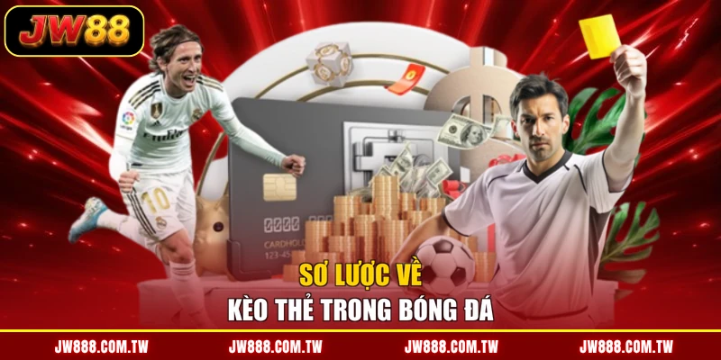 Sơ lược về kèo thẻ trong bóng đá